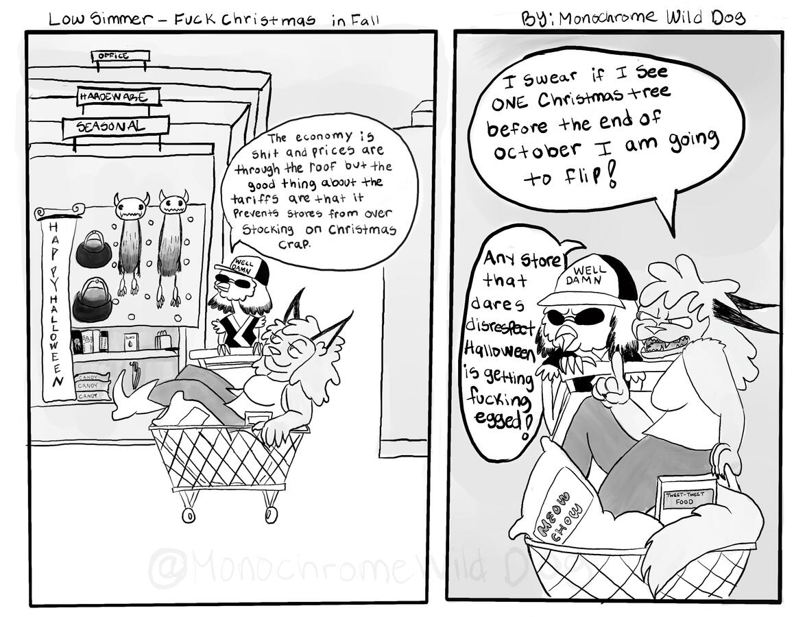 Low Simmer-Fuck Christmas in Fall